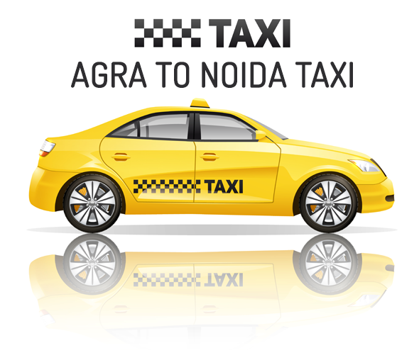 Noida to Agra by Taxi